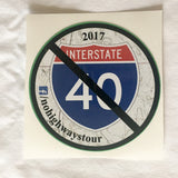 2017 No Highways Tour Sticker